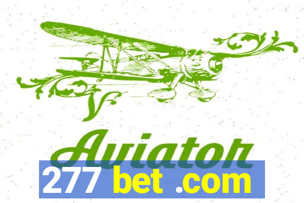 277 bet .com